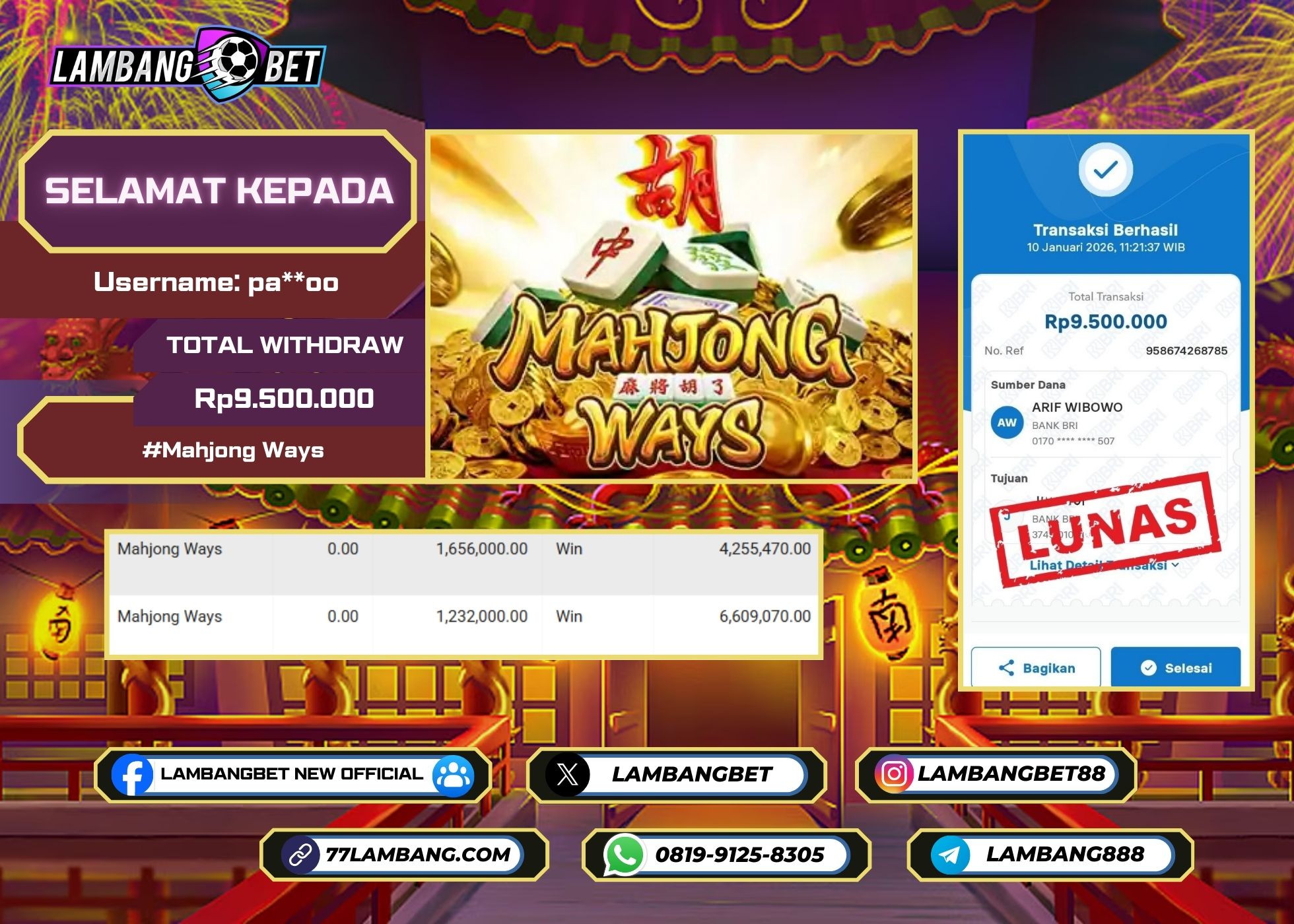 LAMBANGBET [10 JANUARI 2025] JACKPOT SLOT Mahjong Ways "Rp9.500.000" LUNAS